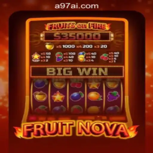 Exploring the Exciting World of FruitNova: The Premier Experience at A97.COM Oficial Slots Brasil