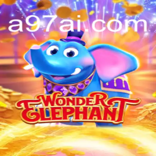 Explore the Thrills of WonderElephant: A97.COM Oficial Slots Brasil #1